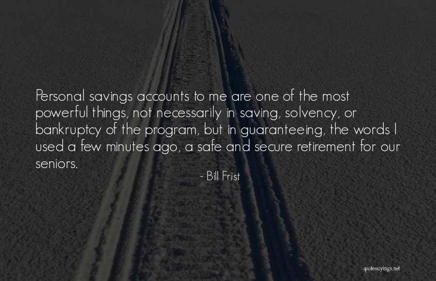 Bill Frist Quotes 498342 Bill Frist Quotes 498342