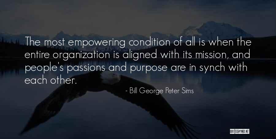 Bill George Peter Sims Quotes 1158416