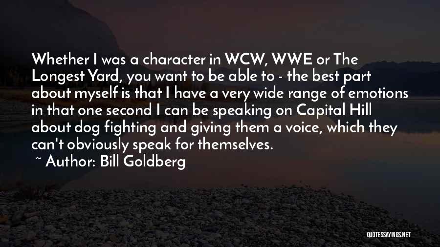 Bill Goldberg Quotes 135457