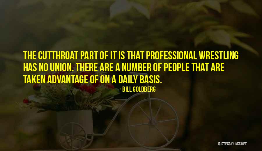 Bill Goldberg Quotes 178870 Bill Goldberg Quotes 178870