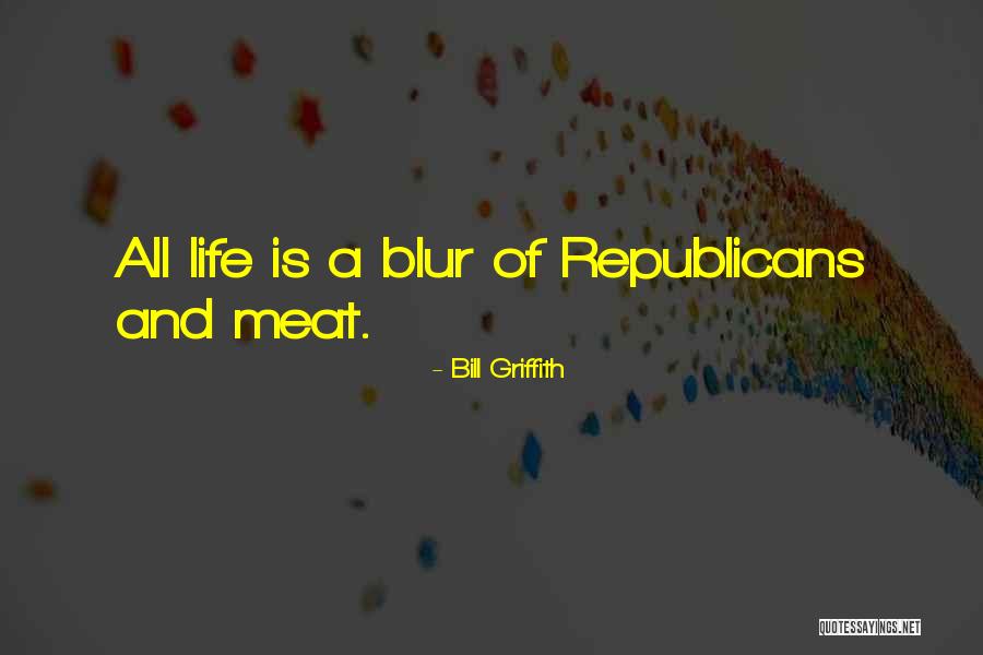 Bill Griffith Quotes 642954 Bill Griffith Quotes 642954