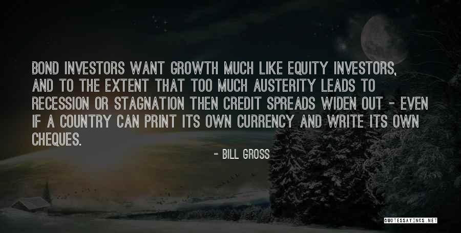 Bill Gross Best Quotes By Bill Gross