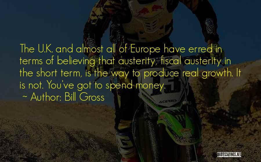 Bill Gross Quotes 1766462