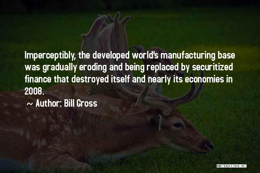 Bill Gross Quotes 792359