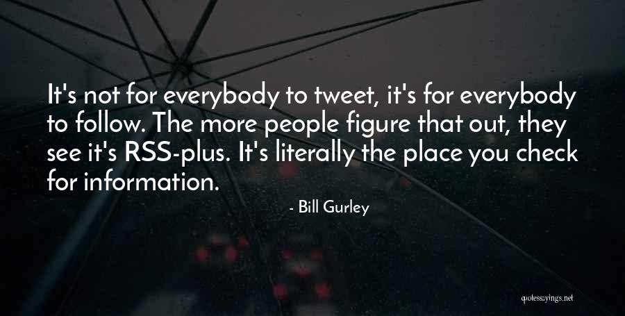 Bill Gurley Quotes 557277 Bill Gurley Quotes 557277