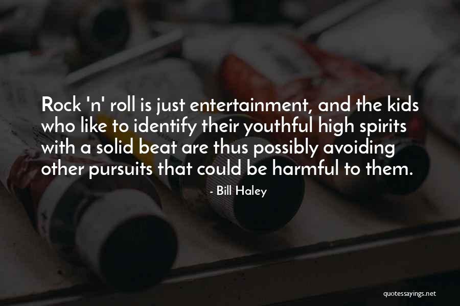 Bill Haley Quotes 2083136