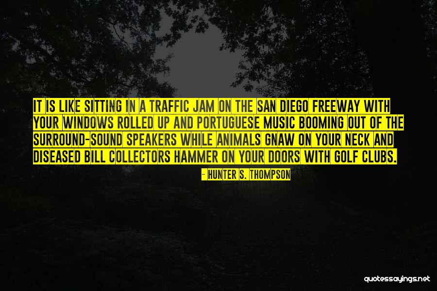 Bill Hammer Quotes By Hunter S. Thompson Bill Hammer Quotes By Hunter S. Thompson