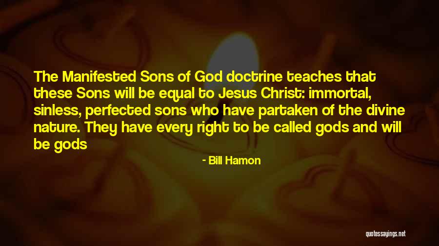 Bill Hamon Quotes 1334159