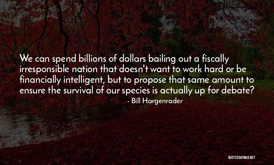 Bill Hargenrader Quotes 1798365