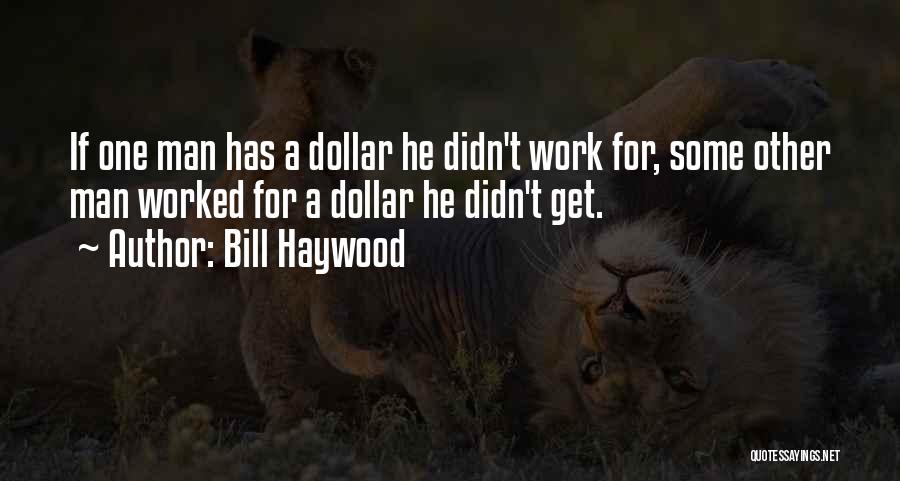 Bill Haywood Quotes 1400133