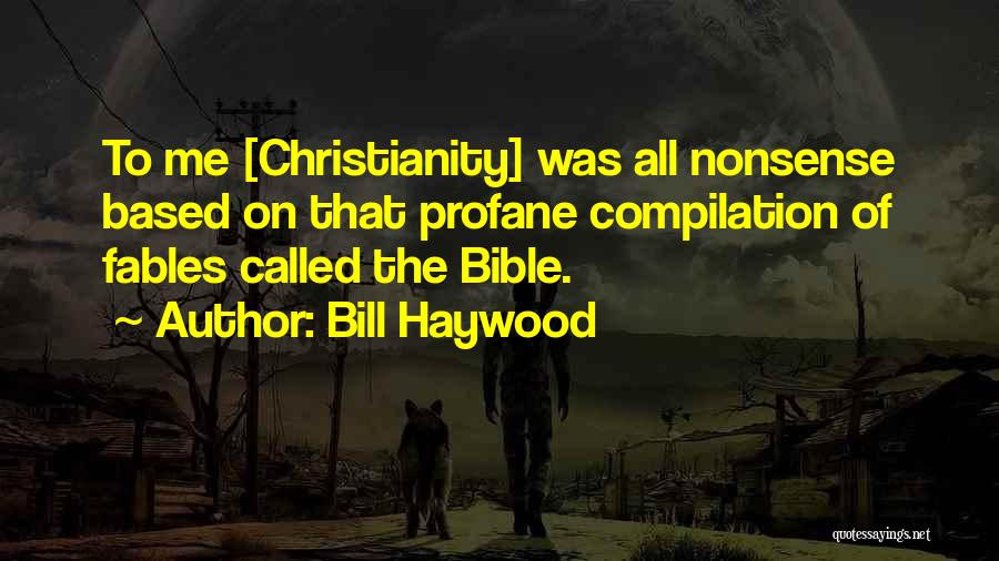 Bill Haywood Quotes 2062760