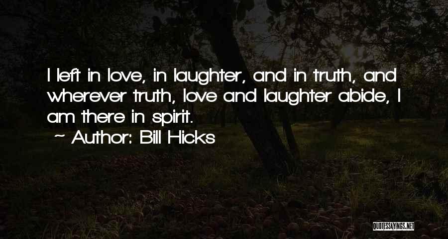 Bill Hicks Quotes 118154