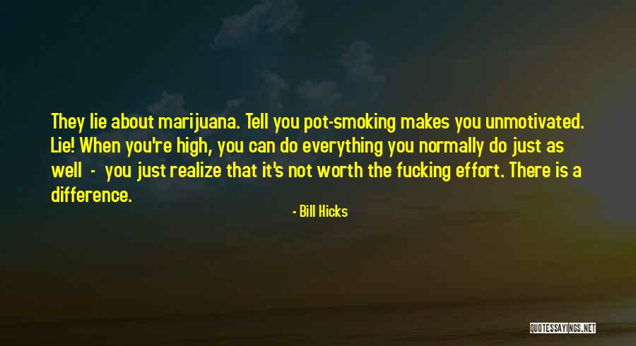 Bill Hicks Quotes 1444351