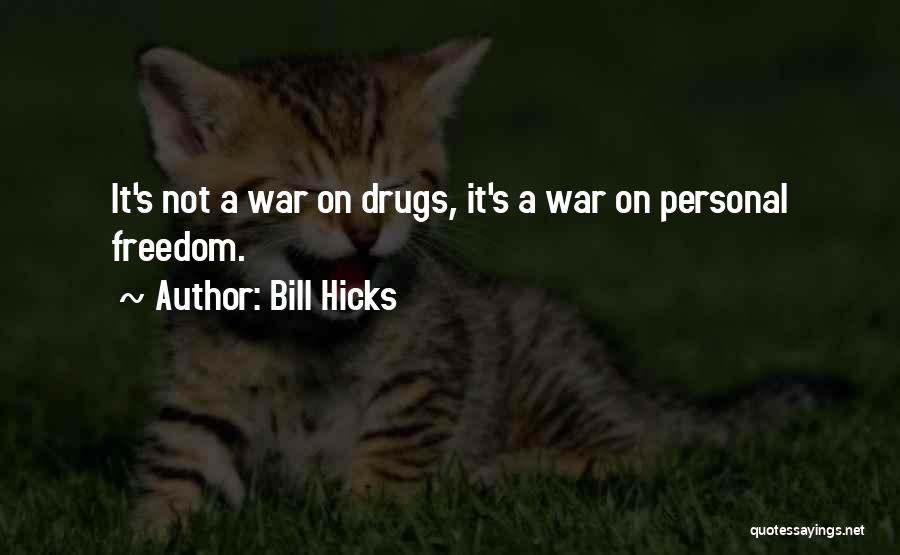 Bill Hicks Quotes 2253202