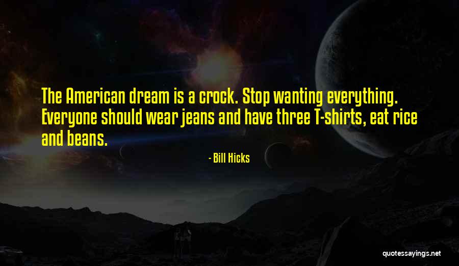 Bill Hicks Quotes 368241