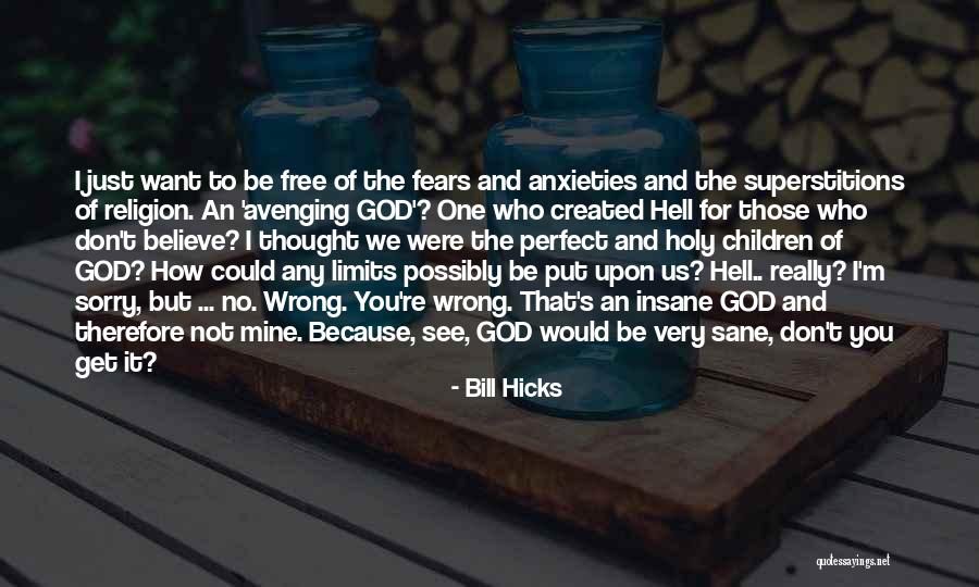 Bill Hicks Quotes 731122