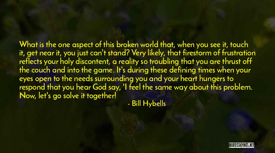 Bill Hybells Quotes 1432331