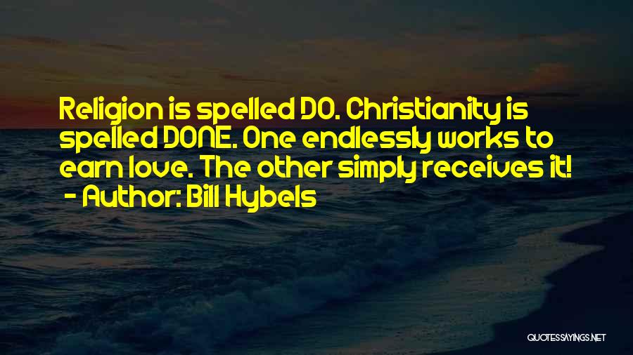 Bill Hybels Quotes 1849430