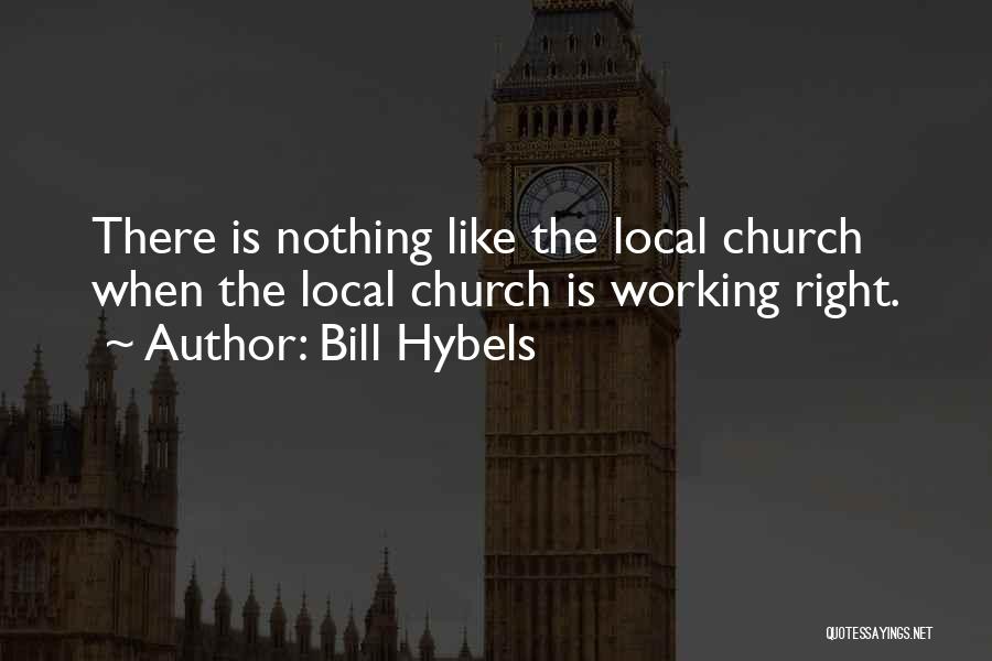 Bill Hybels Quotes 2267279