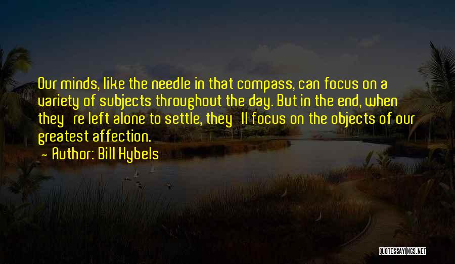 Bill Hybels Quotes 640748