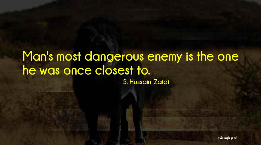 Bill Hybels Walk Across The Room Quotes By S. Hussain Zaidi Bill Hybels Walk Across The Room Quotes By S. Hussain Zaidi