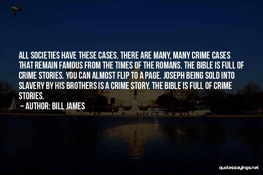 Bill James Quotes 1709375