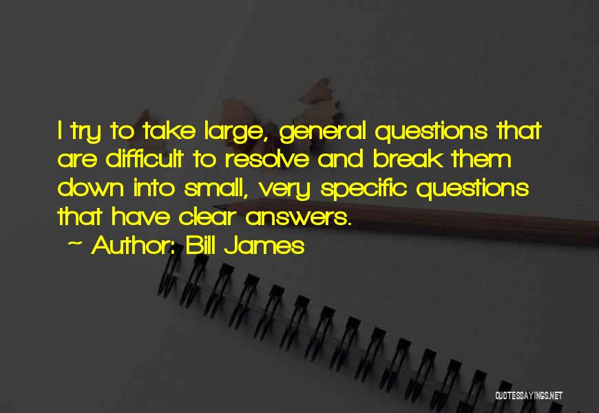 Bill James Quotes 2242460