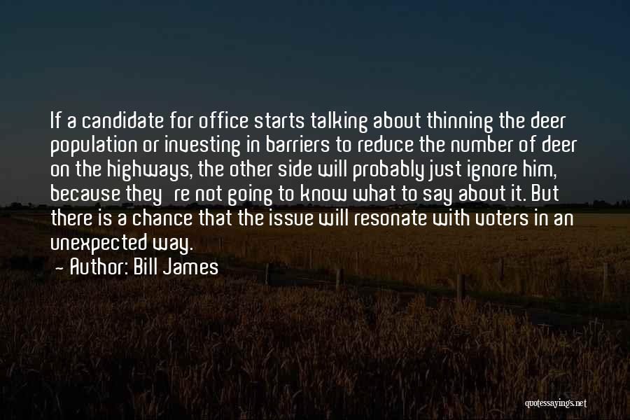 Bill James Quotes 372257