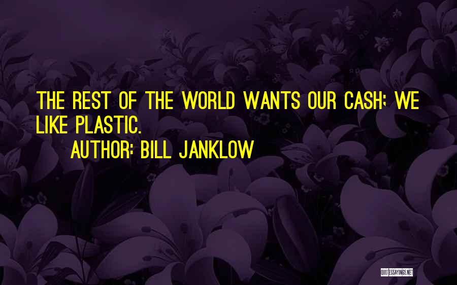 Bill Janklow Quotes 1498499