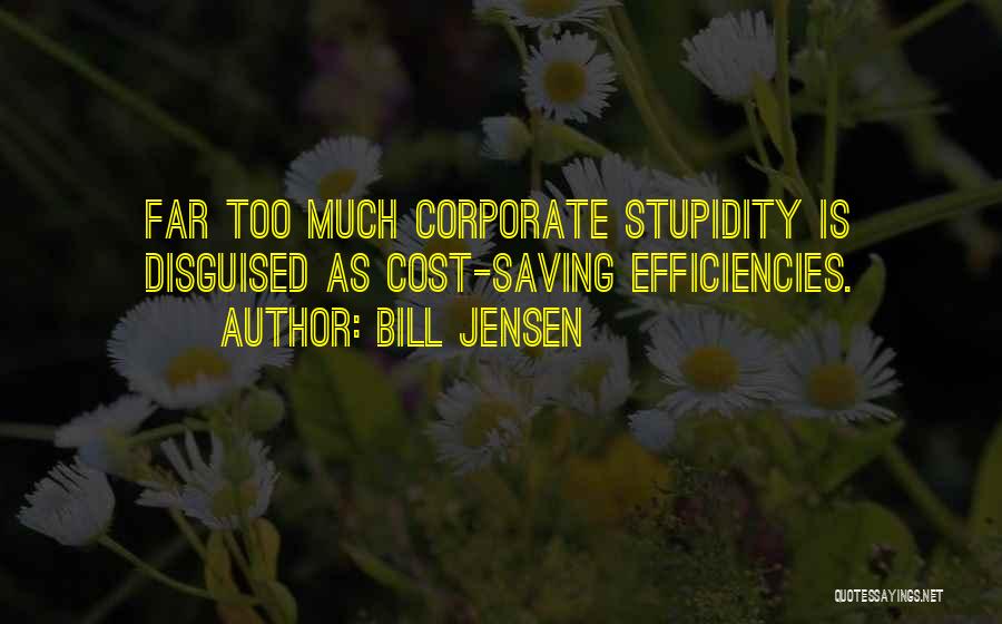 Bill Jensen Quotes 1305733