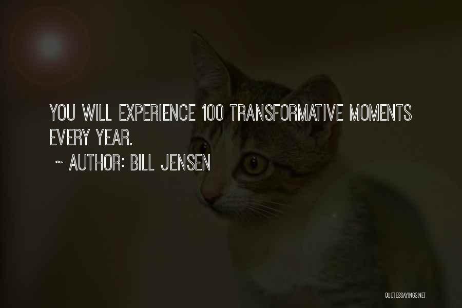 Bill Jensen Quotes 180198