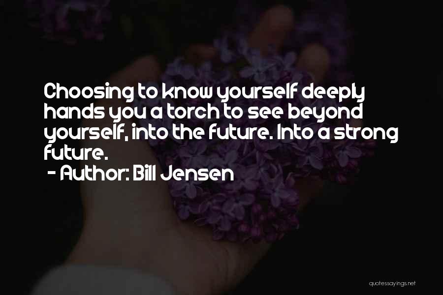 Bill Jensen Quotes 1813756