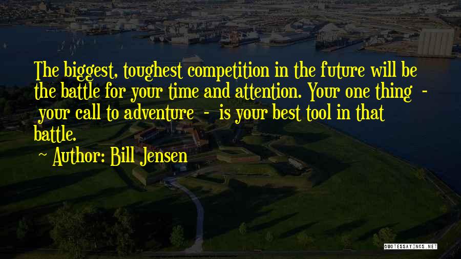 Bill Jensen Quotes 2064311