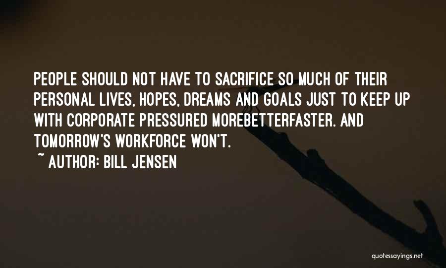 Bill Jensen Quotes 978714
