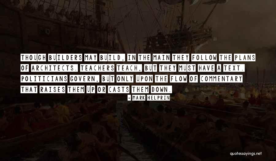 Bill Johnson Heretical Quotes By Mark Helprin Bill Johnson Heretical Quotes By Mark Helprin