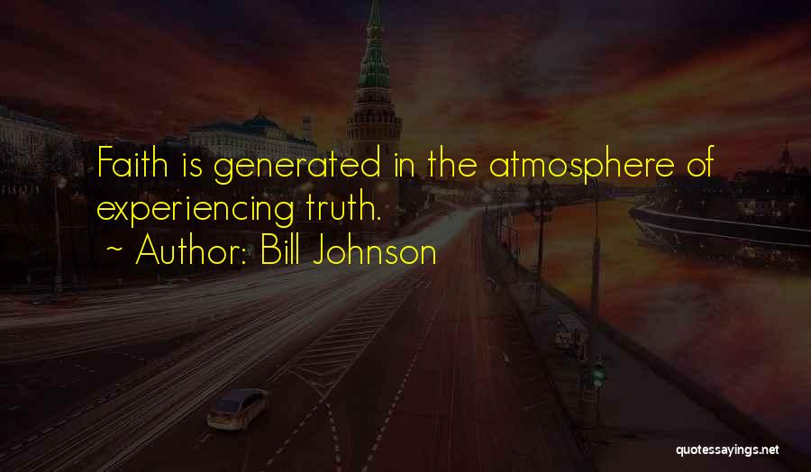 Bill Johnson Quotes 1168324