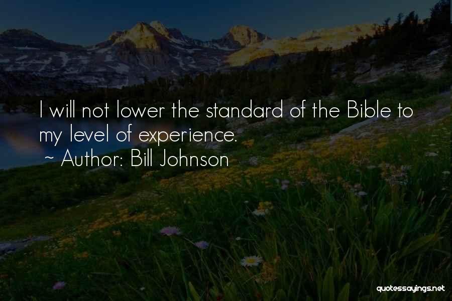 Bill Johnson Quotes 122177