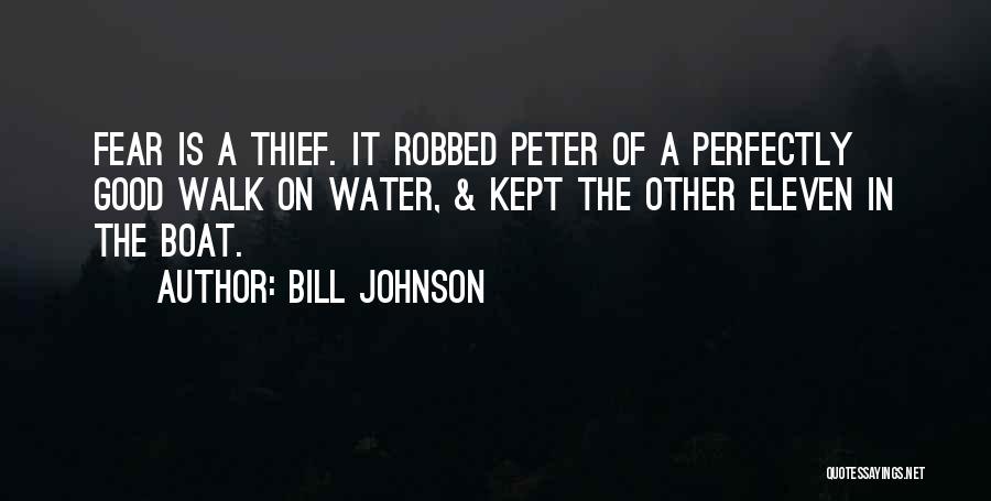 Bill Johnson Quotes 1471023