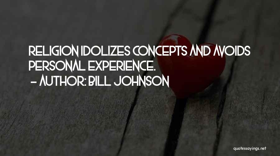 Bill Johnson Quotes 155833