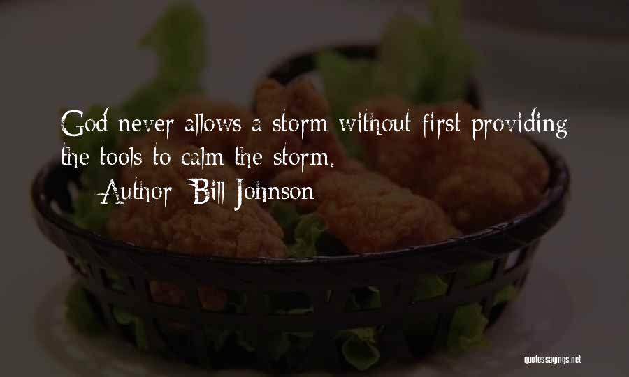 Bill Johnson Quotes 1576653