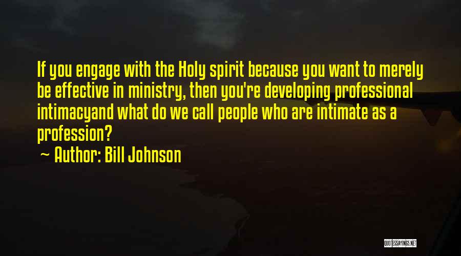 Bill Johnson Quotes 1673304