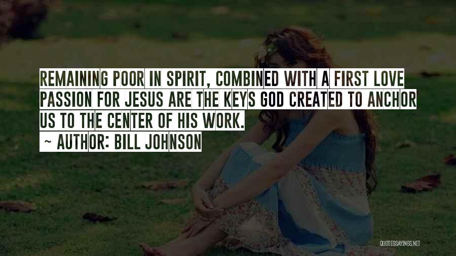 Bill Johnson Quotes 266885