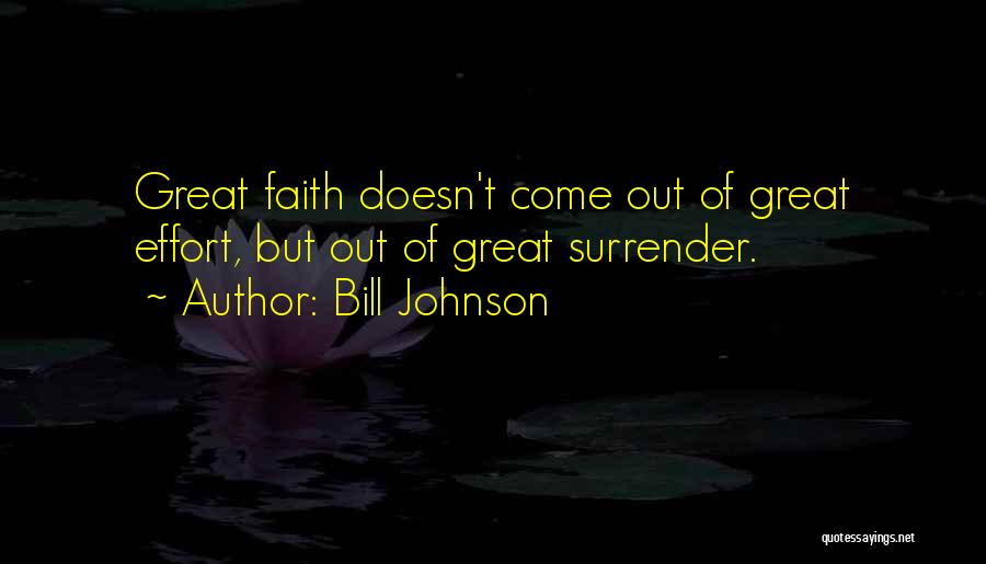 Bill Johnson Quotes 465034