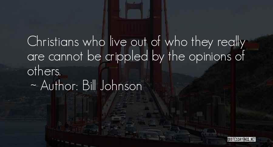 Bill Johnson Quotes 550351