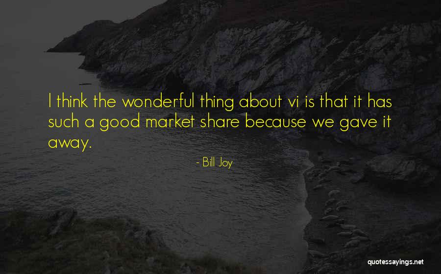 Bill Joy Quotes 1441737 Bill Joy Quotes 1441737