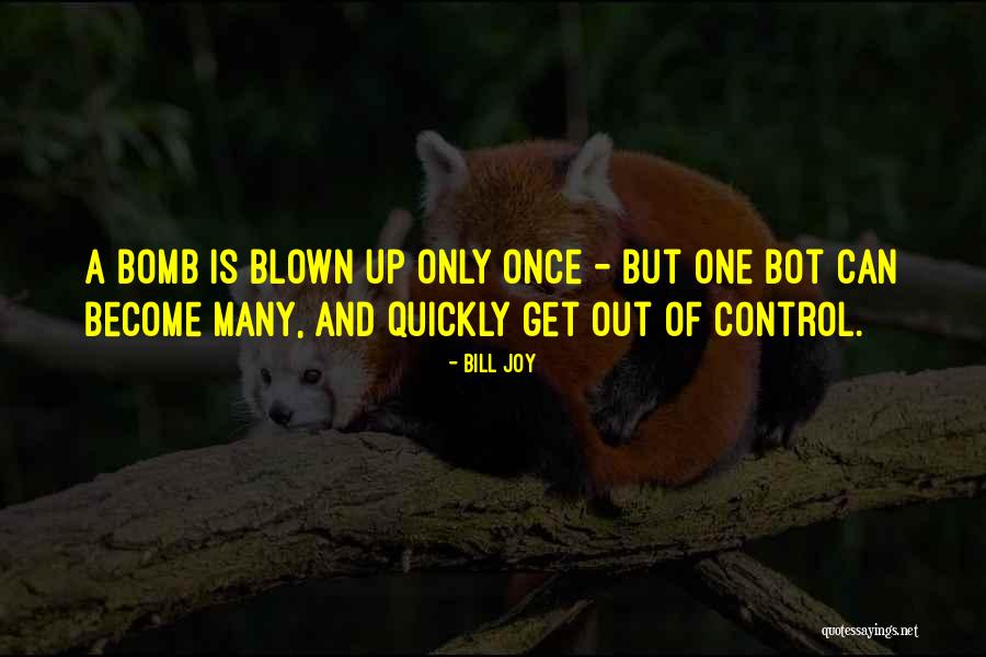 Bill Joy Quotes 629101 Bill Joy Quotes 629101