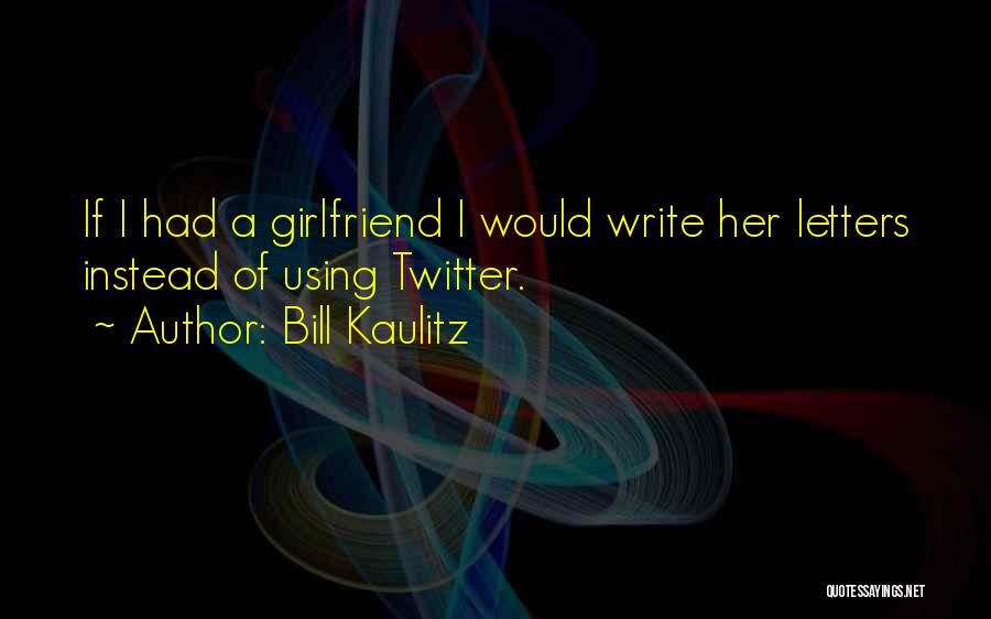 Bill Kaulitz Quotes 283140