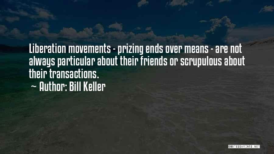 Bill Keller Quotes 1397786