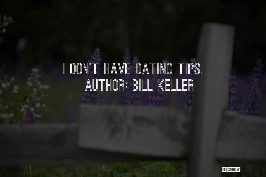 Bill Keller Quotes 2059950