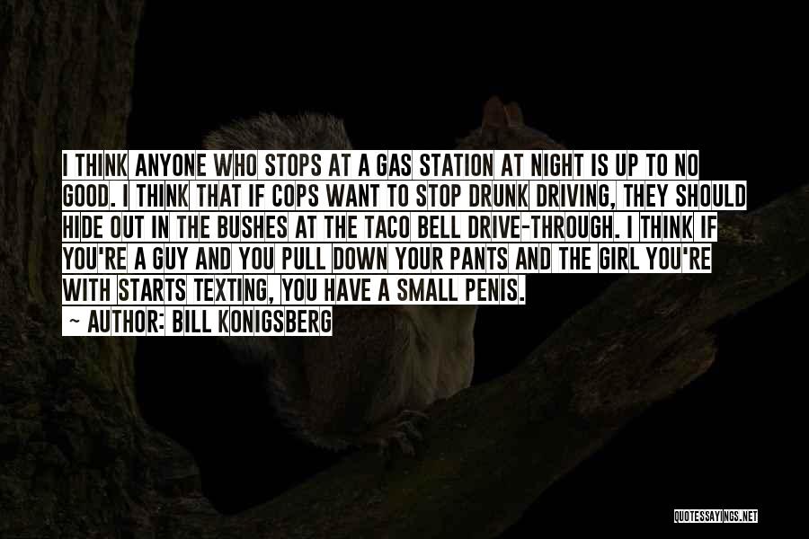Bill Konigsberg Quotes 134255